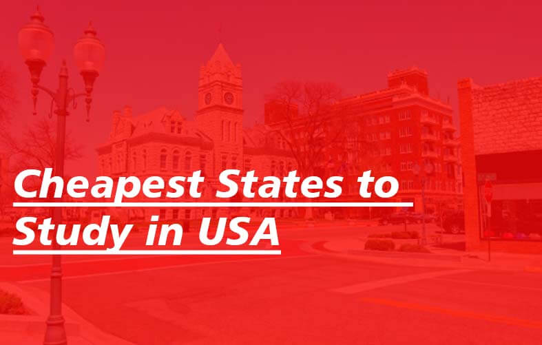 Cheapest States to Study in USA