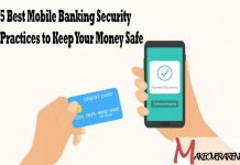 5 Best Mobile Banking Security Practices to Keep Your Money Safe