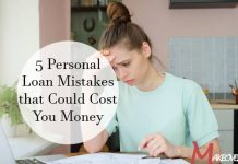 5 Personal Loan Mistakes that Could Cost You Money
