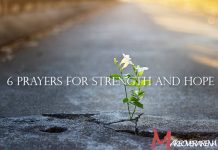 6 Prayers for Strength and Hope