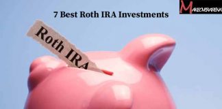 7 Best Roth IRA Investments