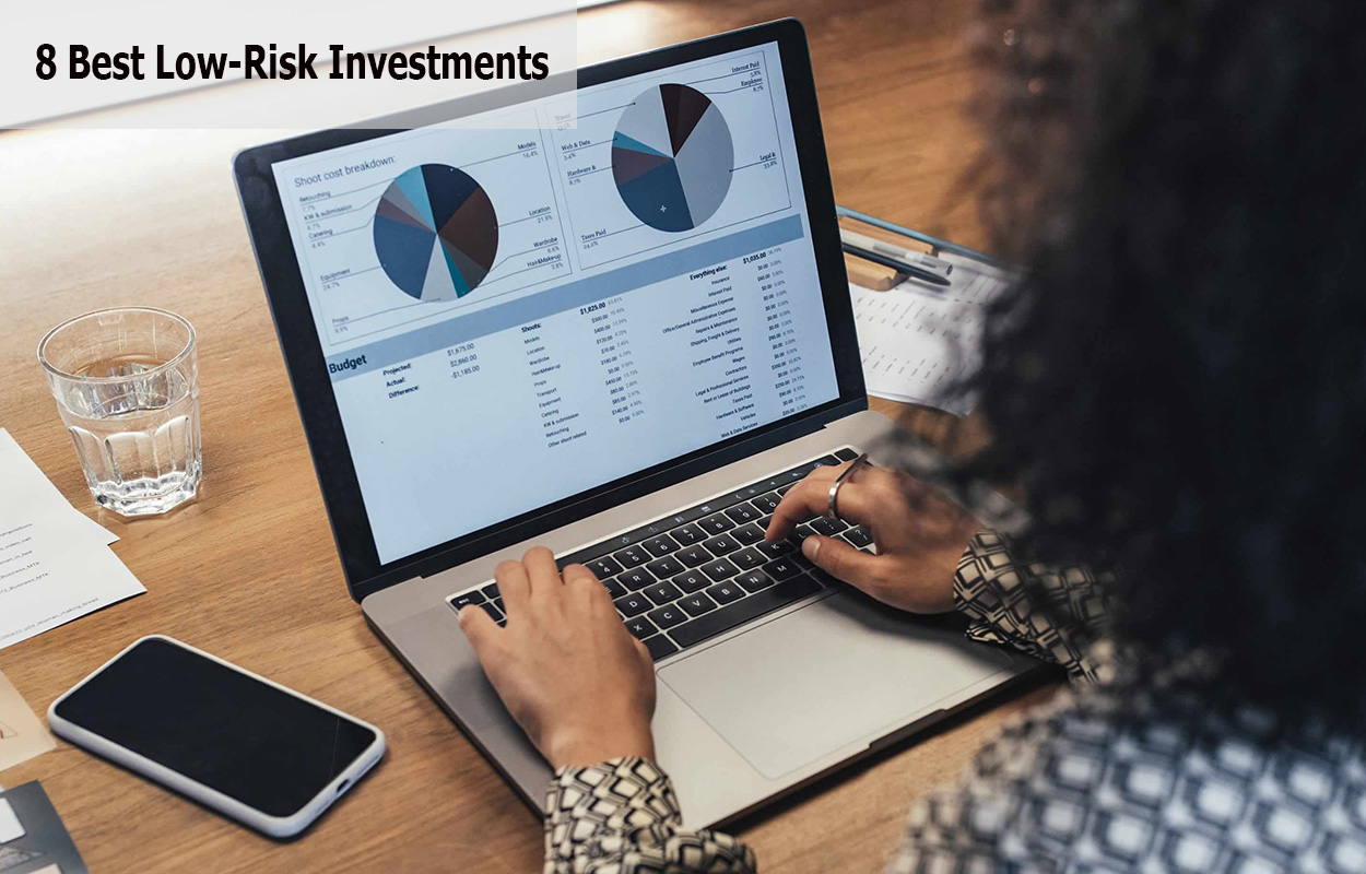 8 Best Low-Risk Investments