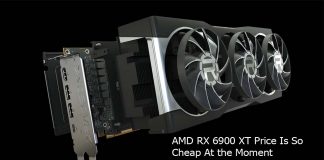 AMD RX 6900 XT Price Is So Cheap At the Moment