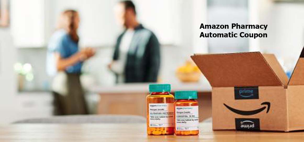 Amazon Pharmacy Automatic Coupon