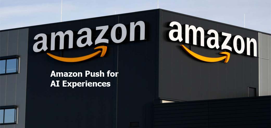 Amazon Push for AI Experiences