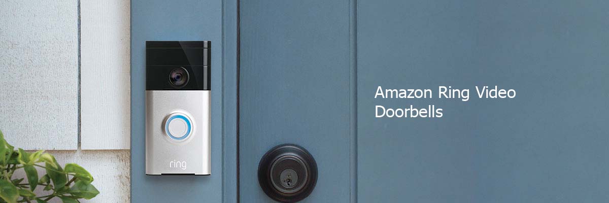 Amazon Ring Video Doorbells