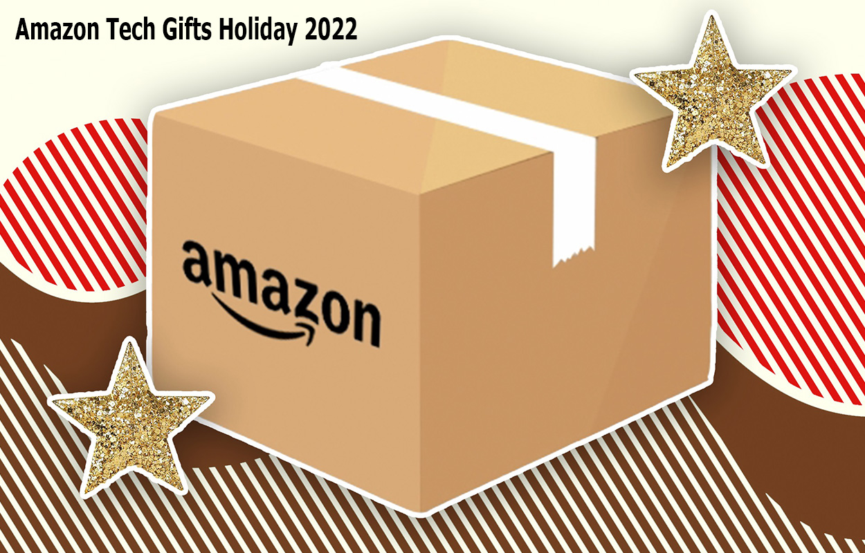 Amazon Tech Gifts Holiday 2022
