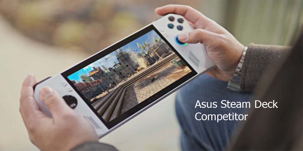 Asus Steam Deck Competitor