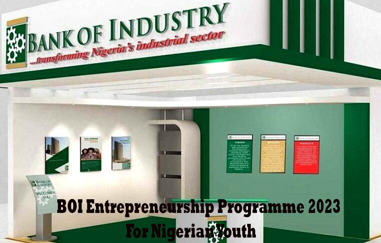 BOI Entrepreneurship Programme 2023 For Nigerian Youth