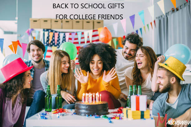 Back To School Gifts for College Friends