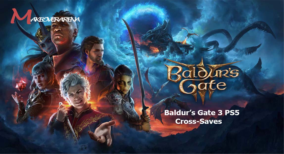 Baldur’s Gate 3 PS5 Cross-Saves