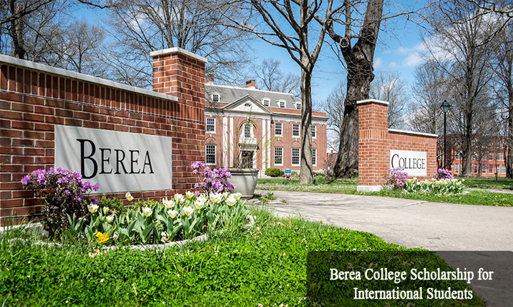 Berea College Scholarship for International Students