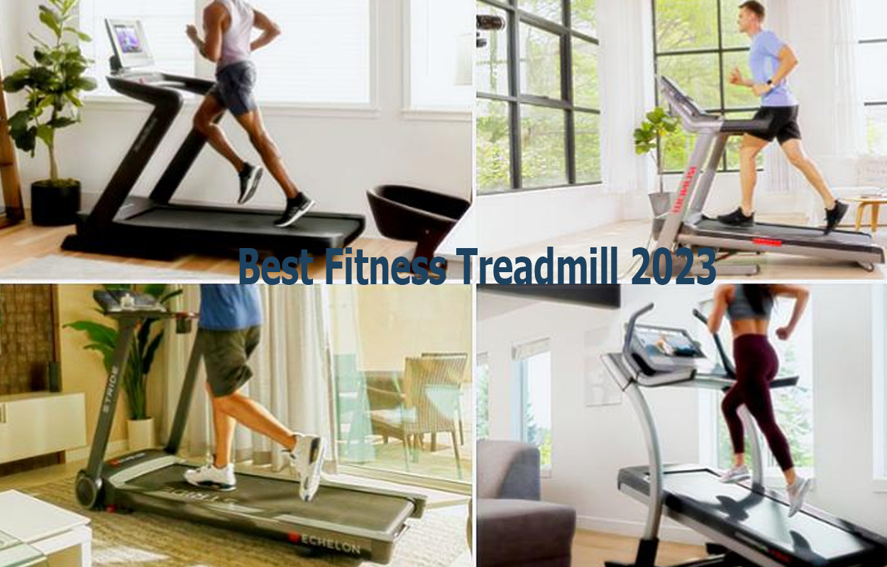 Best Fitness Treadmill 2023
