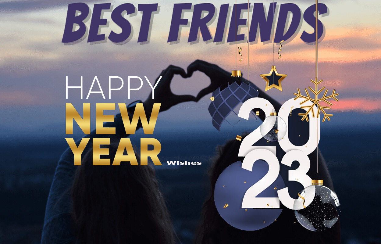 Best Friend New Year Wishes
