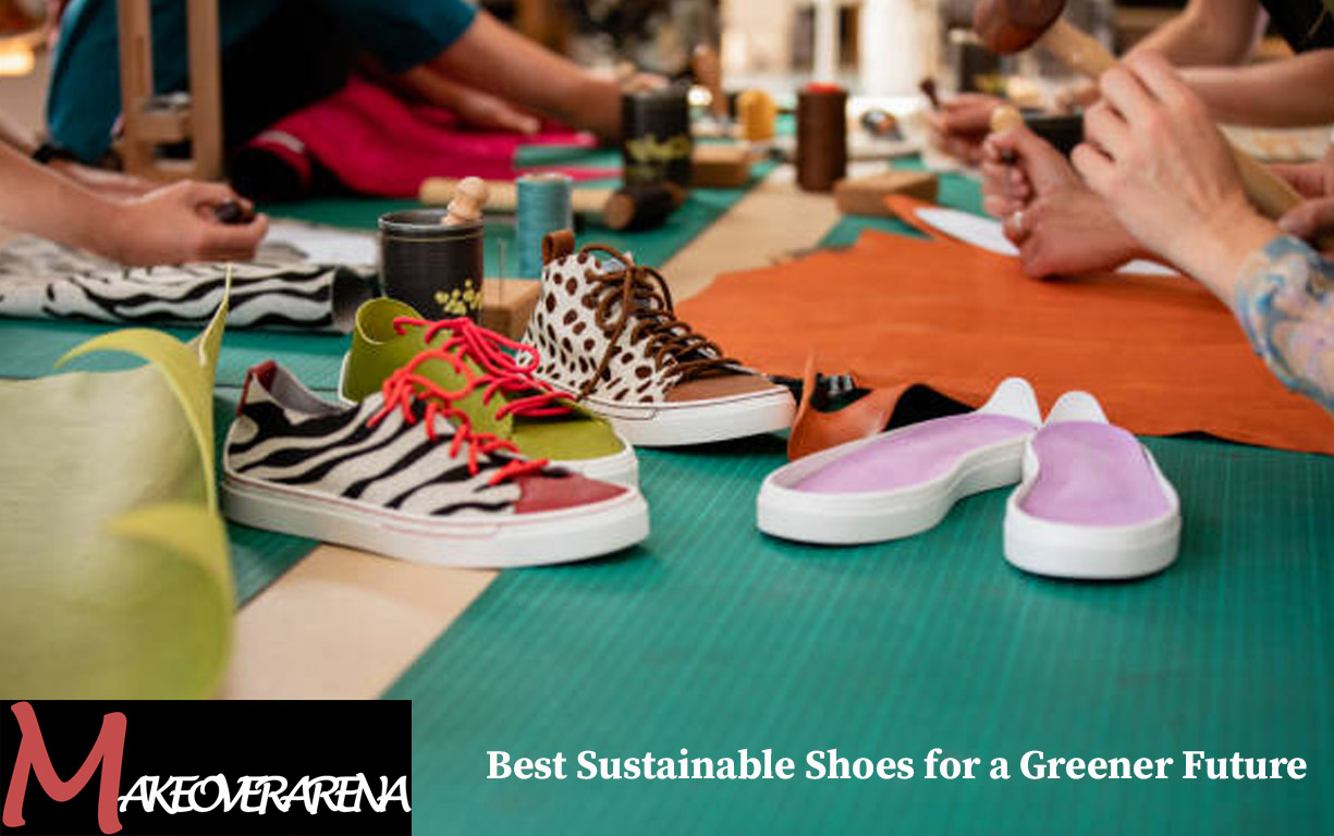 Best Sustainable Shoes for a Greener Future