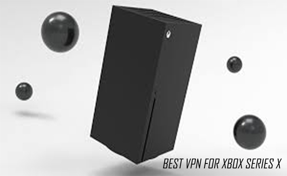 Best VPN For Xbox Series X