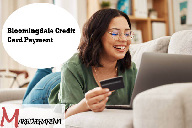 Bloomingdale Credit Card Payment