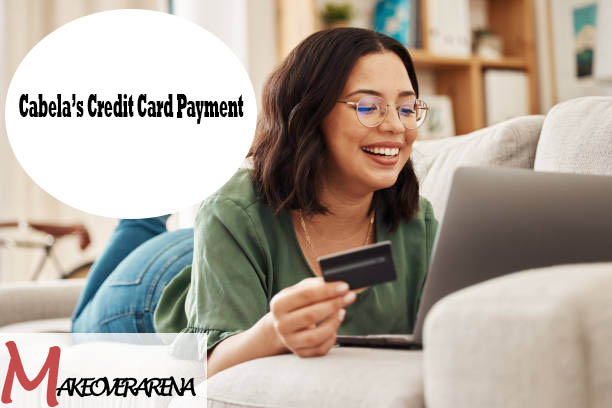 Cabela’s Credit Card Payment