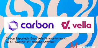 Carbon Reportedly Buys Vella Finance to launch an AI-Powered SME Banking Software