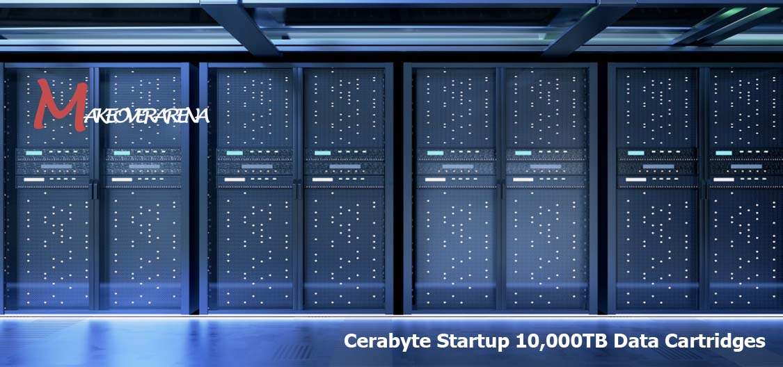 Cerabyte Startup 10,000TB Data Cartridges