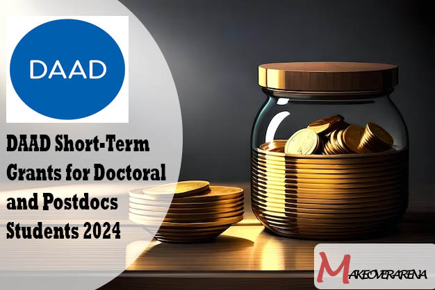 DAAD Short-Term Grants for Doctoral and Postdocs Students 2024 