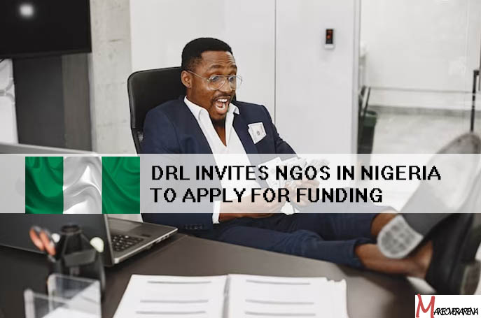 DRL Invites NGOs in Nigeria to Apply for Funding