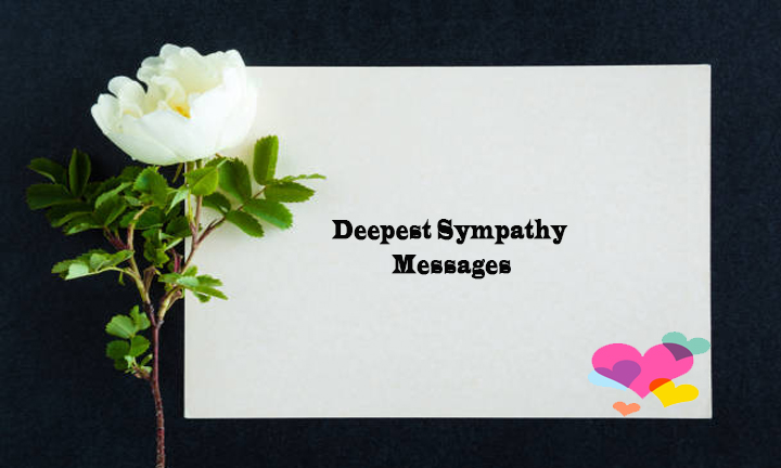 Deepest Sympathy Messages