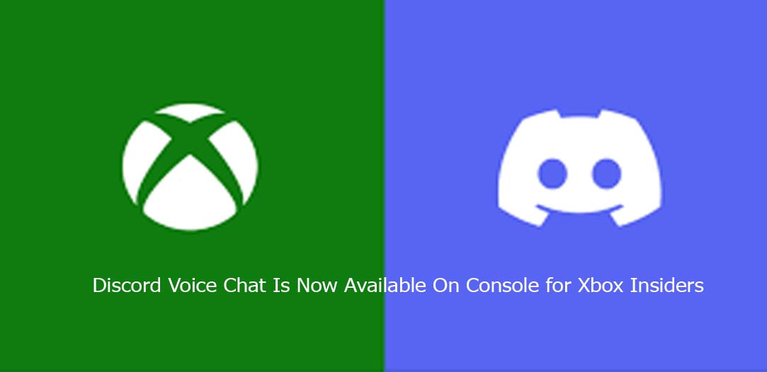 Discord Voice Chat Is Now Available On Console for Xbox Insiders