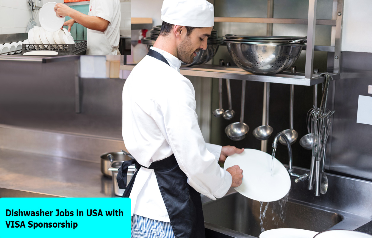 Dishwasher Jobs in USA with VISA Sponsorship