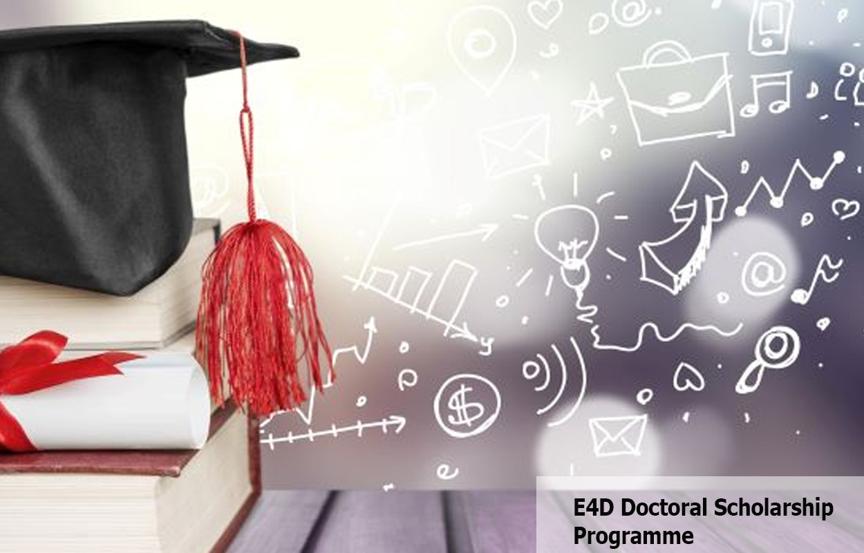 E4D Doctoral Scholarship Programme