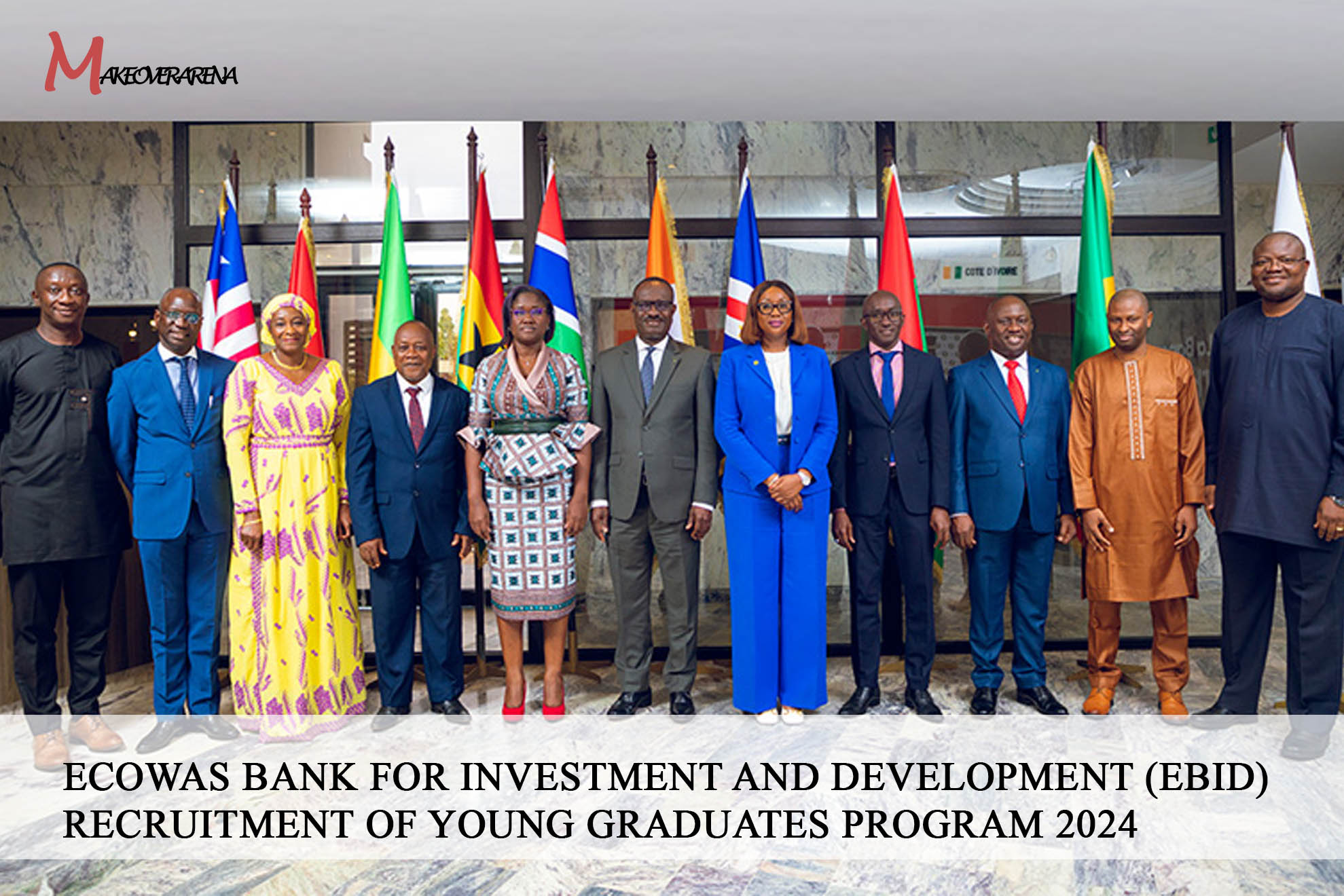 ECOWAS Bank for Investment and Development (EBID) Recruitment of Young Graduates Program 2024
