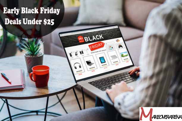Early Black Friday Deals Under $25