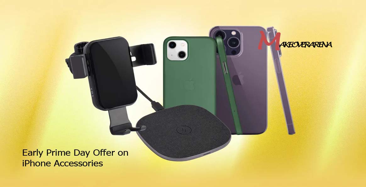 Early Prime Day Offer on iPhone Accessories