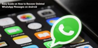 Easy Guide on How to Recover Deleted WhatsApp Messages on Android