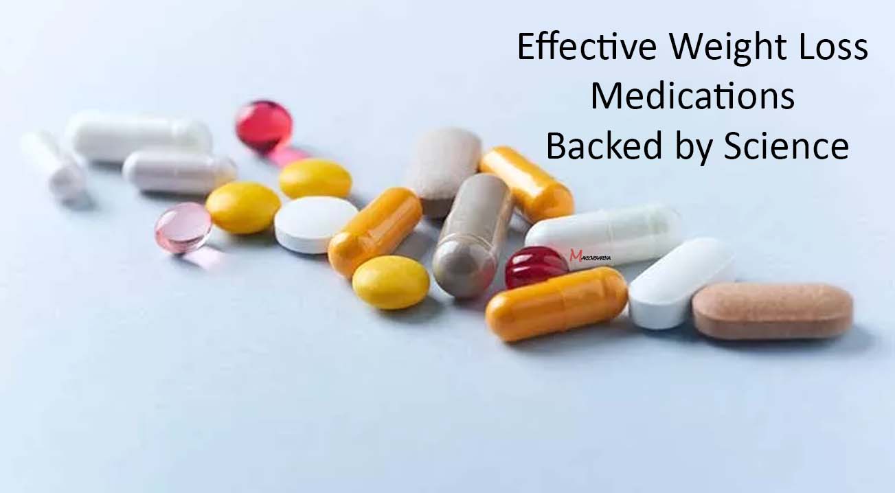 Effective Weight Loss Medications Backed by Science