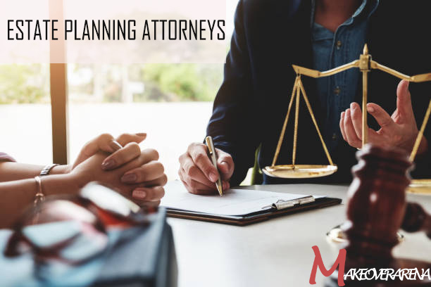 Estate planning attorneys