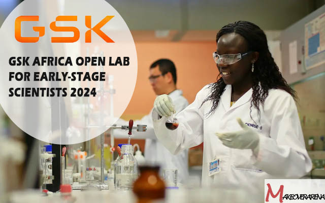 GSK Africa Open Lab For Early-stage Scientists 2024