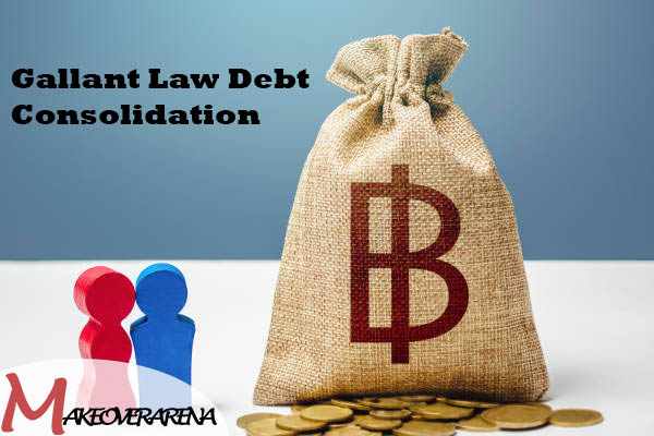 Gallant Law Debt Consolidation