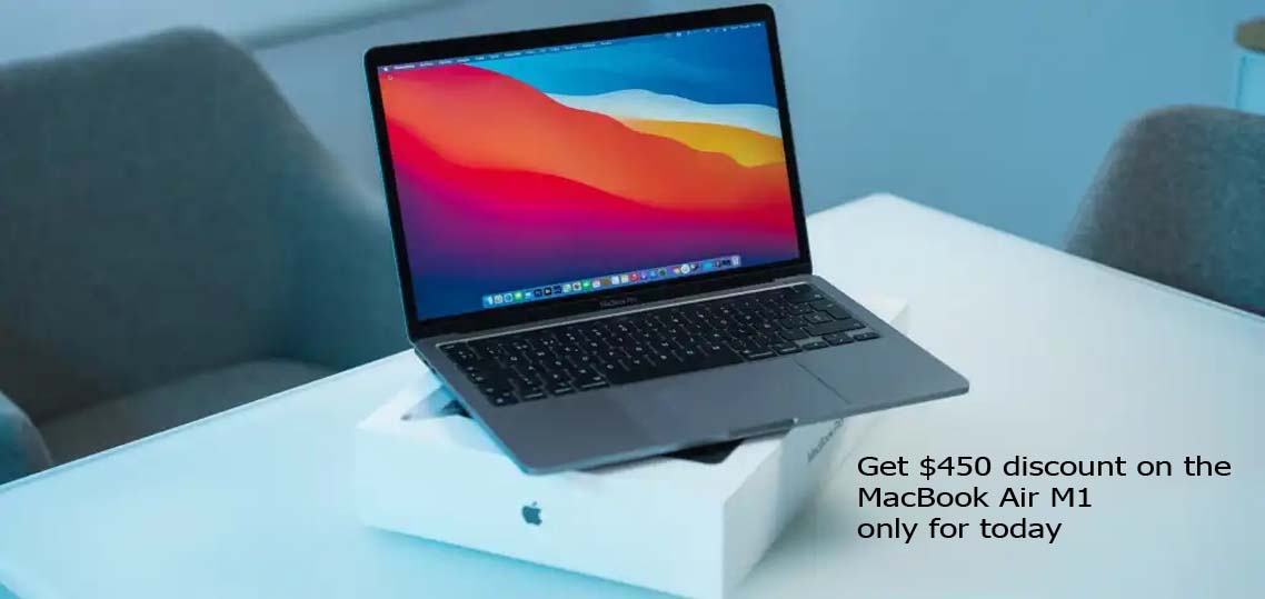 Get $450 discount on the MacBook Air M1 only for today