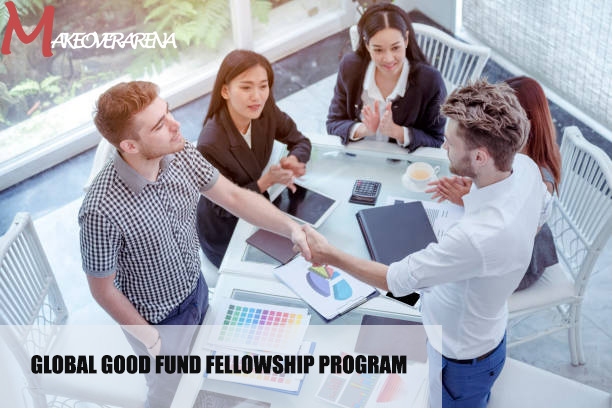 Global Good Fund Fellowship Program
