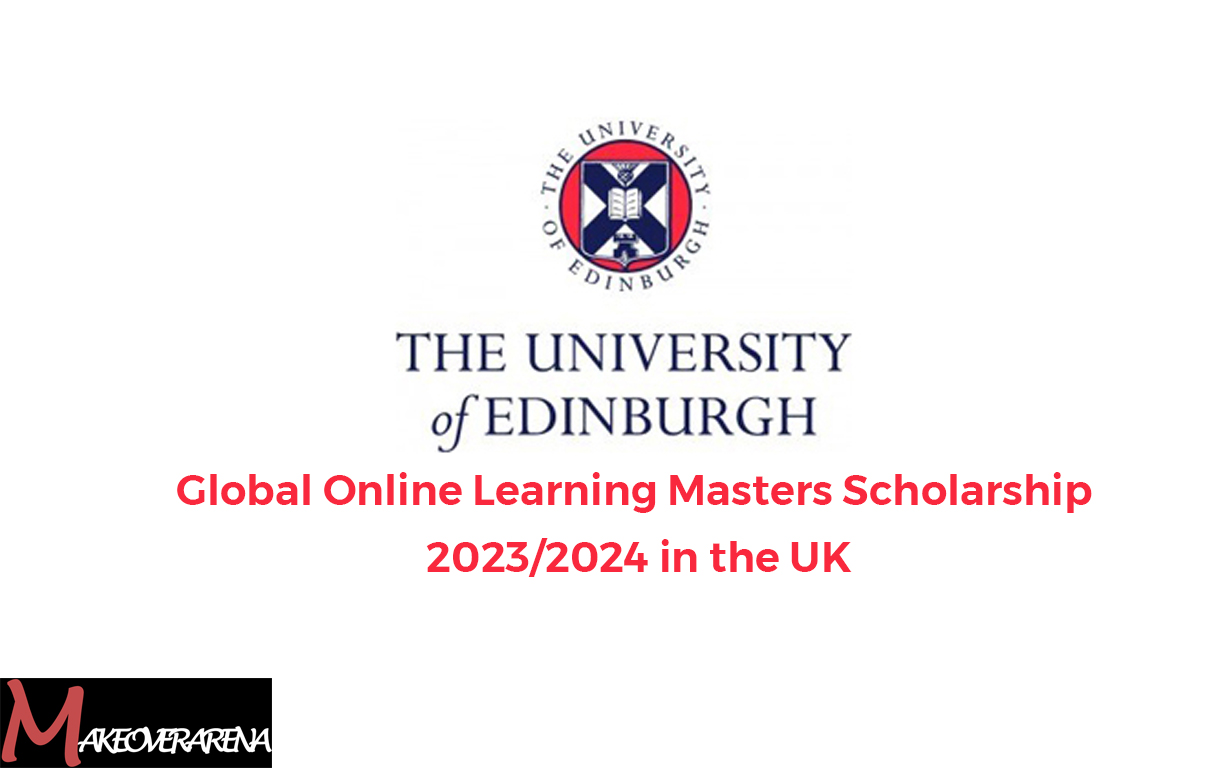 Global Online Learning Masters Scholarship 2023/2024 in the UK