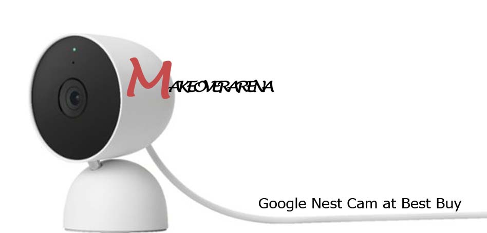 Google Nest Cam at Best Buy