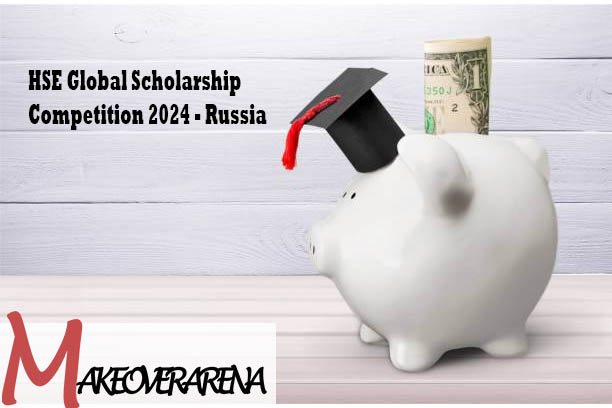 HSE Global Scholarship Competition 2024 - Russia