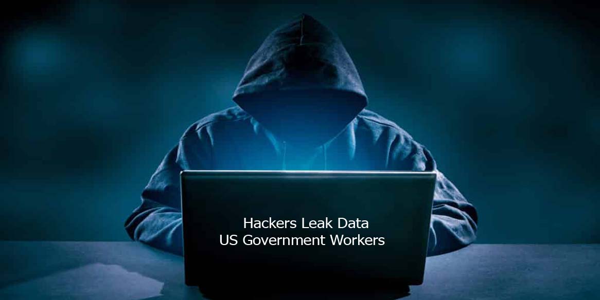 Hackers Leak Data US Government Workers