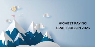 Highest Paying Craft Jobs in 2023