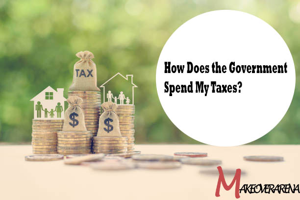 How Does the Government Spend My Taxes?