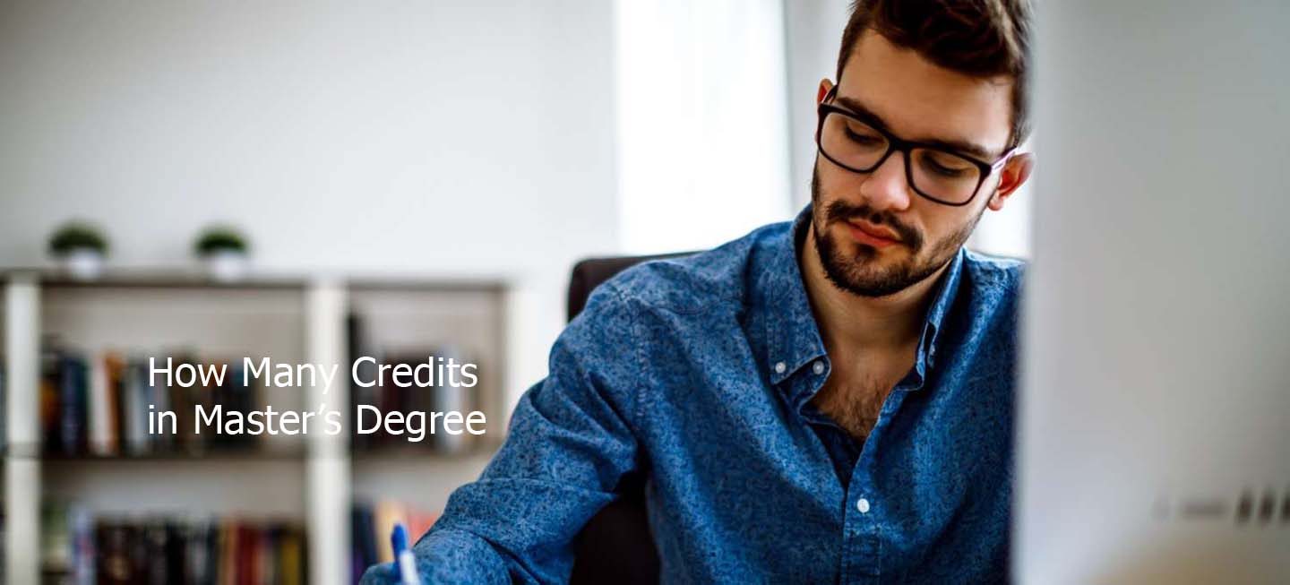 How Many Credits in Master’s Degree