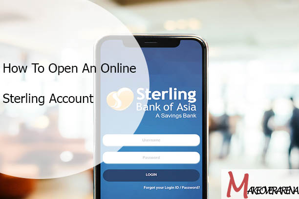 How To Open An Online Sterling Account