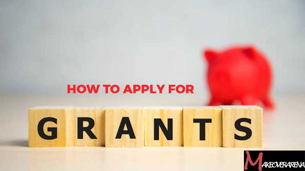 How to Apply for Grants 