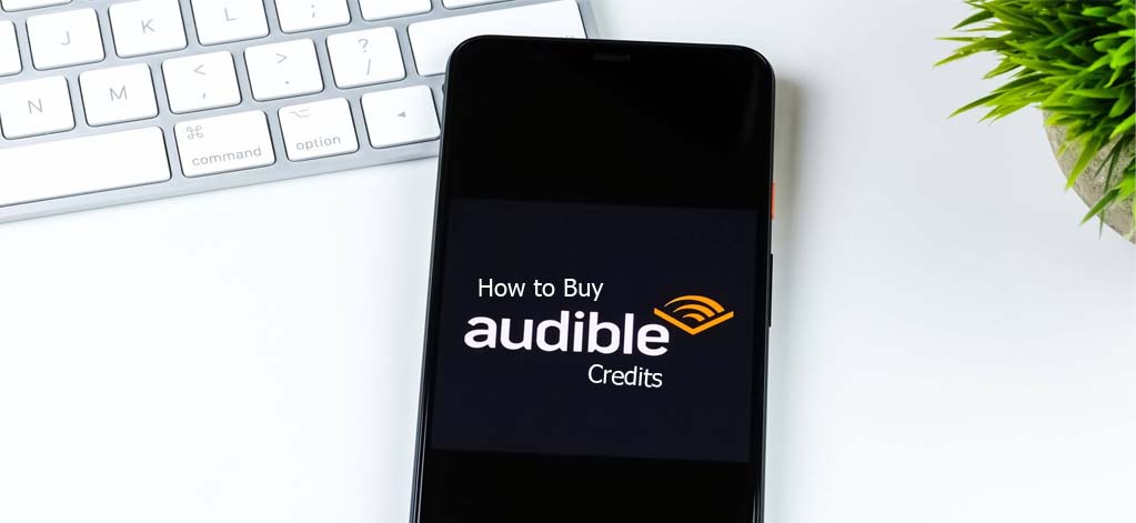 How to Buy Audible Credits